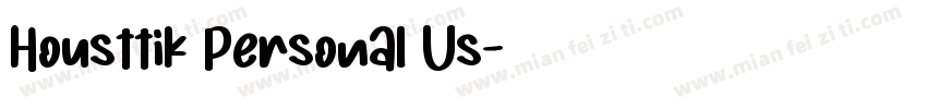 Housttik Personal Us字体转换